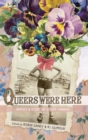 Queers Were Here - Book