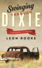 Swinging Through Dixie : Novellas and Stories - Book