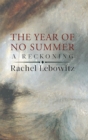 The Year of No Summer - Book