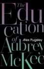 The Education of Aubrey McKee - Book