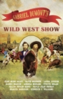 Gabriel Dumont’s Wild West Show - Book