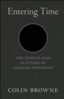Entering Time : The Fungus Man Platters of Charles Edenshaw - eBook