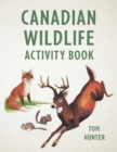 Canadian Wildlife Activity Book - Book