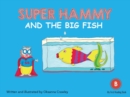 Super Hammy and the Big Fish - eBook