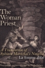 The Woman Priest : A Translation of Sylvain Marechal's Novella, La femme abbe - eBook