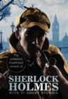 The Complete Illustrated Novels of Sherlock Holmes : With 37 Short Stories - Book