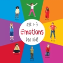 Emotions for Kids age 1-3 (Engage Early Readers : Children's Learning Books) - Book