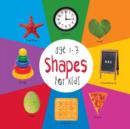 Shapes for Kids age 1-3 (Engage Early Readers : Children's Learning Books) - Book