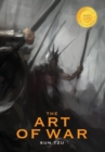 The Art of War (Annotated with 380 Footnotes, and an Introduction) (1000 Copy Limited Edition) - Book