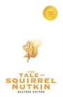The Tale of Squirrel Nutkin (1000 Copy Limited Edition) - Book