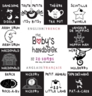 The Baby's Handbook : Bilingual (English / French) (Anglais / Francais) 21 Black and White Nursery Rhyme Songs, Itsy Bitsy Spider, Old MacDonald, Pat-a-cake, Twinkle Twinkle, Rock-a-by baby, and More: - Book