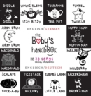 The Baby's Handbook : Bilingual (English / German) (Englisch / Deutsch) 21 Black and White Nursery Rhyme Songs, Itsy Bitsy Spider, Old MacDonald, Pat-a-cake, Twinkle Twinkle, Rock-a-by baby, and More: - Book