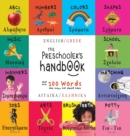 The Preschooler's Handbook : Bilingual (English / Greek) (Anglika / Ellinika) ABC's, Numbers, Colors, Shapes, Matching, School, Manners, Potty and Jobs, with 300 Words that every Kid should Know: Enga - Book