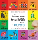 The Kindergartener's Handbook : Bilingual (English / German) (Englisch / Deutsch) ABC's, Vowels, Math, Shapes, Colors, Time, Senses, Rhymes, Science, and Chores, with 300 Words that every Kid should K - Book