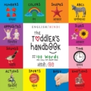 The Toddler's Handbook : Bilingual (English / Hindi) (&#2309;&#2306;&#2327;&#2381;&#2352;&#2387;&#2332;&#2364;&#2368; / &#2361;&#2367;&#2306;&#2342;&#2368;) Numbers, Colors, Shapes, Sizes, ABC Animals - Book