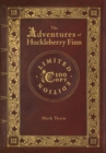 The Adventures of Huckleberry Finn (100 Copy Limited Edition) - Book