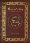 Swann's Way : In Search of Lost Time (100 Copy Limited Edition) - Book
