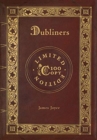 Dubliners (100 Copy Limited Edition) - Book