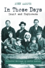 In Those Days: Inuit and Explorers - Book