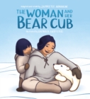 The Woman and Her Bear Cub - Book
