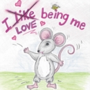 I Love Being Me! - Book