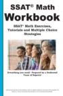 SSAT Math Workbook! SSAT Math Exercises, Tutorials & Multiple Choice Strategies - Book