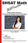 SHSAT Math Skill Practice : Math Exercises, Tutorials and Multiple Choice Strategies - Book