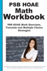 PSB HOAE Math Workbook : PSB HOAE(R) Math Exercises, Tutorials and Multiple Choice Strategies - Book