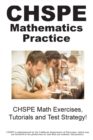 Chspe Mathematics Practice! : Chspe Math Exercises, Tutorials and Test Strategy! - Book