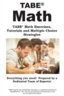 TABE Math : TABE(R) Math Exercises, Tutorials and Multiple Choice Strategies - Book