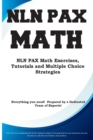 NLN PAX Math : NLN PAX Math Exercises, Tutorials and Multiple Choice Strategies - Book