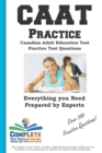 CAAT Practice : Canadian Adult Education Test Practice Test Questions - Book