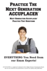 Practice the Next Generation Accuplacer : Next Generation Accuplacer(r) Practice Test Questions - Book