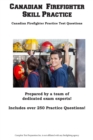 Canadian Firefighter Skill Practice : Canadian Firefighter Practice Test Questions - Book