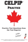 Celpip Practice : Canadian English Language Proficiency Index Program(r) Practice Test Questions - Book