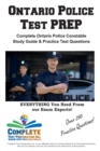 Ontario Police Test Prep : Complete Ontario Police Constable Study Guide & Practice Test Questions - Book