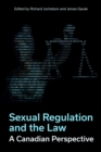 Sexual Regulation and the Law : A Canadian Perspective - Book