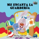 Me encanta la guarder?a : I Love to Go to Daycare (Spanish Edition) - Book