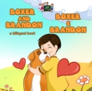 Boxer and Brandon Boxer e Brandon : English Italian - eBook