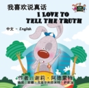 I Love to Tell the Truth : Chinese English Bilingual Edition - Book