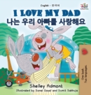 I Love My Dad (English Korean Bilingual Book) - Book