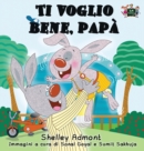 Ti voglio bene, pap? : I Love My Dad (Italian Edition) - Book