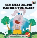 Ich Sage Gern Die Wahrheit : I Love to Tell the Truth (German Edition) - Book