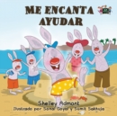 Me Encanta Ayudar : I Love to Help (Spanish Edition) - Book