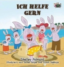 Ich helfe gern : I Love to Help -German Edition - Book