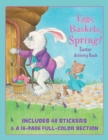 Eggs, Baskets, Spring! Easter Activity Book - Book