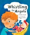 Whistling for Angela - Book