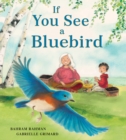 If You See a Bluebird - Book