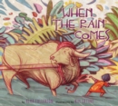 When the Rain Comes - Book