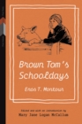 Brown Tom's Schooldays - Book